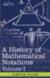 A History of Mathematical Notations